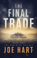 The Final Trade