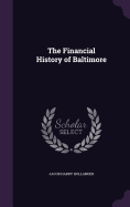 The Financial History of Baltimore