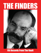 The Finders: FBI Records From The Vault