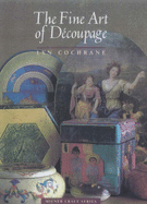 The Fine Art of Decoupage