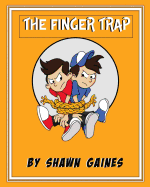 The Finger Trap
