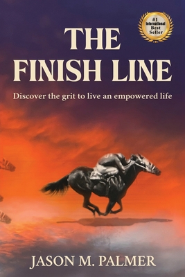 The Finish Line - Palmer, Jason M