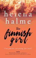 The Finnish Girl: Can You Be Too Young for Love?