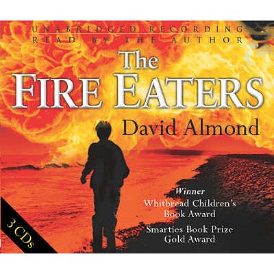 The Fire-eaters - Almond, David