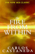The Fire from within - Castaneda, Carlos