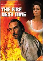 The Fire Next Time: The Complete Mini-Series