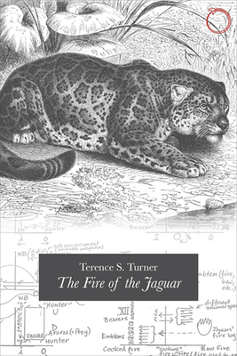 The Fire of the Jaguar - Turner, Terence S
