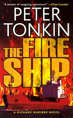 The Fire Ship - Tonkin, Peter