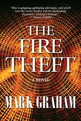 The Fire Theft - Graham, Mark