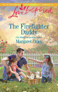 The Firefighter Daddy