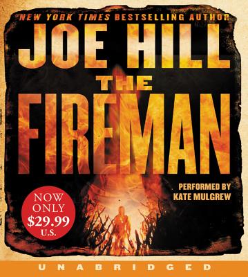 The Fireman - Hill, Joe, and Mulgrew, Kate (Read by)