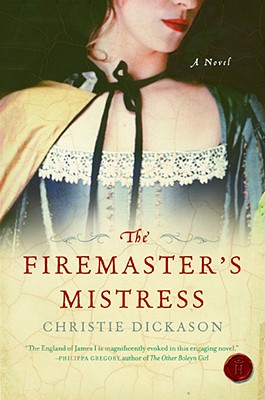 The Firemaster's Mistress - Dickason, Christie