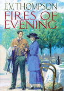 The Fires of Evening