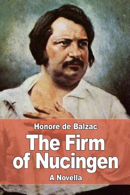 The Firm of Nucingen - Waring, James (Translated by), and De Balzac, Honore