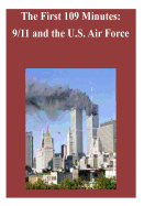 The First 109 Minutes: 9/11 and the U.S. Air Force