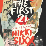 The First 21: The New York Times Bestseller