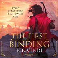 The First Binding: A Silk Road epic fantasy full of magic and mystery