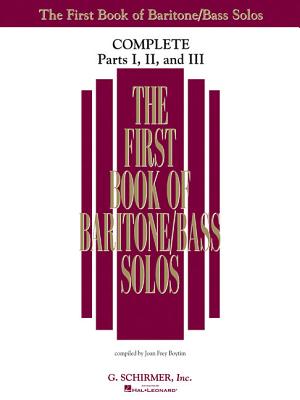 The First Book of Bariton/Bass Solos: Complete, Parts 1-3 - Boytim, Joan Frey (Editor)