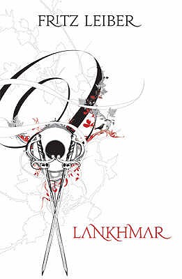 The First Book of Lankhmar - Leiber, Fritz