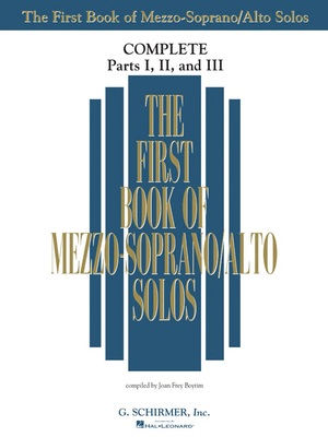 The First Book of Mezzo-Soprano/Alto Solos: Complete, Parts 1-3 - Boytim, Joan Frey (Editor)