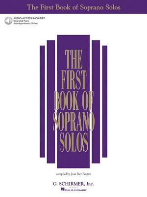 The First Book of Soprano Solos Book/Online Audio - Hal Leonard Corp (Creator), and Boytim, Joan Frey (Editor)