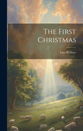 The First Christmas