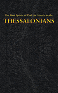 The First Epistle of Paul the Apostle to the THESSALONIANS