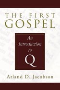 The First Gospel