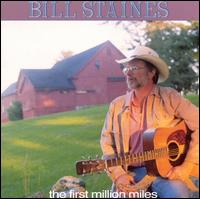 The First Million Miles - Bill Staines