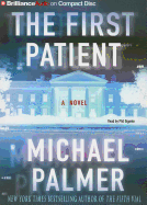 The First Patient - Palmer, Michael, and Gigante, Phil (Read by)