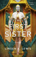 The First Sister: Volume 1