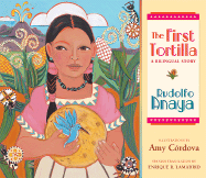 The First Tortilla: A Bilingual Story