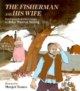 The Fisherman and His Wife - Stewig, John Warren