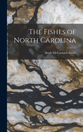 The Fishes of North Carolina