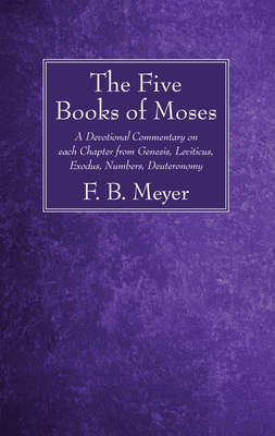 The Five Books of Moses - Meyer, F B