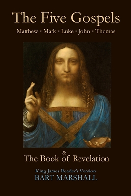 The Five Gospels and the Book of Revelation - Marshall, Bart (Translated by)