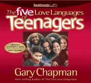 The Five Love Languages of Teenagers CD