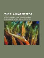 The Flaming Meteor: Poetical Works of Will Hubbard-Kernan
