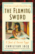 The Flaming Sword: A Novel of Ancient Egypt