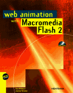 The Flash 2 Web animation book : advanced animation techniques from successful Web professionals