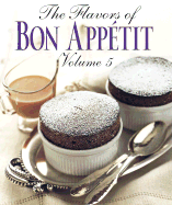 The Flavors of Bon Appetit, Vol. 5 - Bon Appetit (Editor)