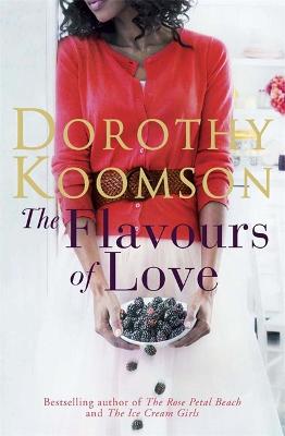 The Flavours of Love - Koomson, Dorothy