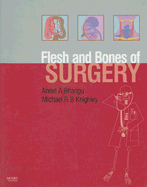 The Flesh and Bones of Surgery