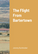 The Flight from Bartertown