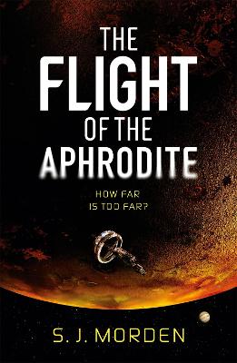 The Flight of the Aphrodite - Morden, S J