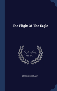 The Flight Of The Eagle