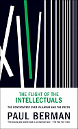 The Flight of the Intellectuals: The Controversy Over Islamism and the Press