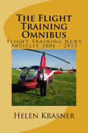 The Flight Training Omnibus: Flight Training News Articles 2006 - 2015