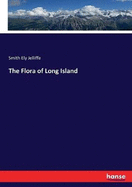 The Flora of Long Island