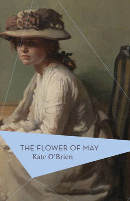 The flower of May. - O'Brien, Kate